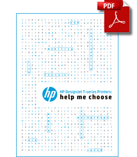 HP DesignJet T-series Printers: Help me choose