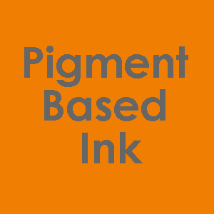 Pigment Based Inks - What can they do?