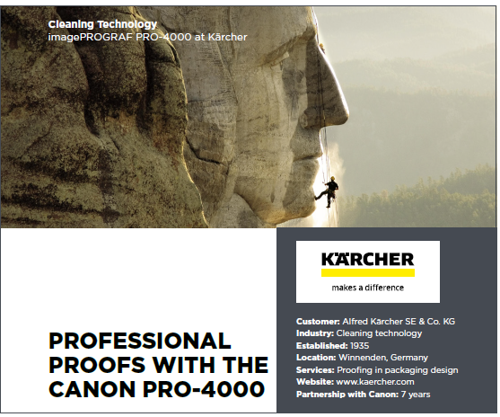 Karcher Cleaning Technology choose proofing with the Canon PRO-4000